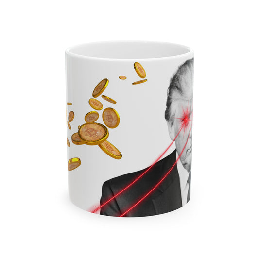 Trump Laser Eyes BTC Ceramic Mug, (11oz, 15oz)