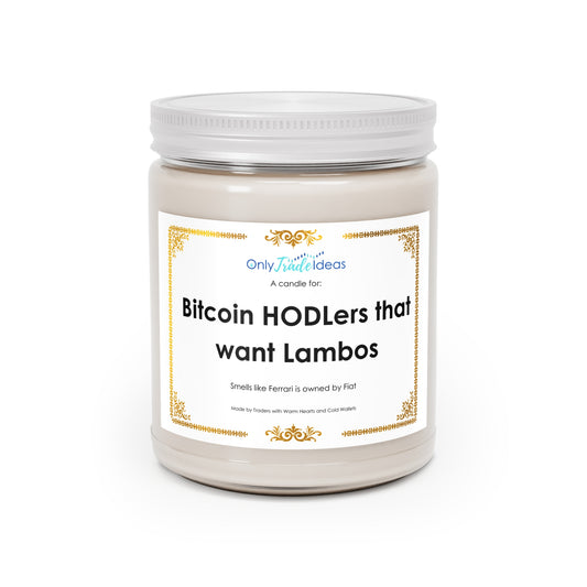 BTC HODLers want Lambos Style Scented Candles, 9oz