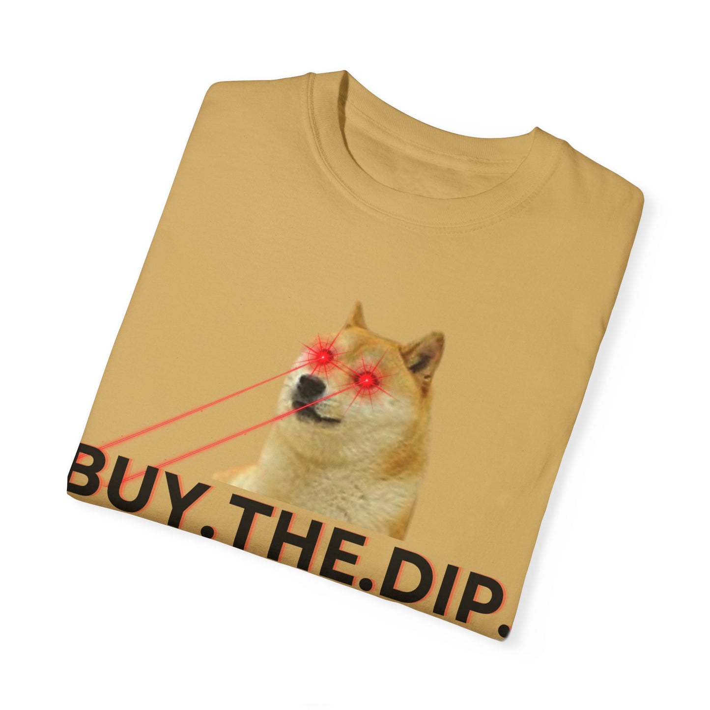 Buy The Dip Laser Eyes Unisex Garment-Dyed T-shirt