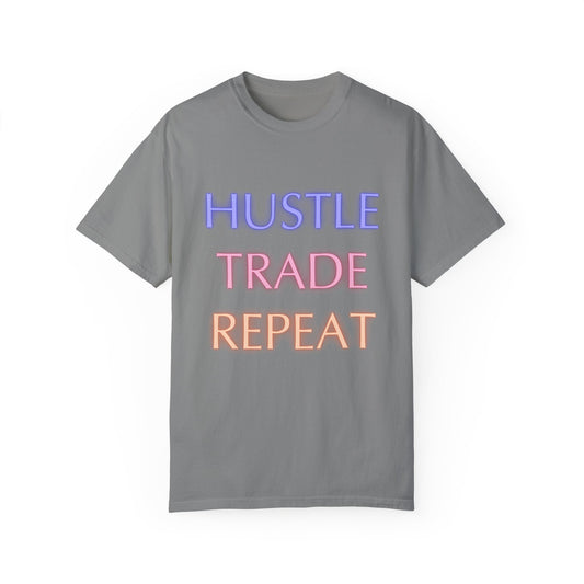 Hustle Trade Repeat Unisex Garment-Dyed T-shirt