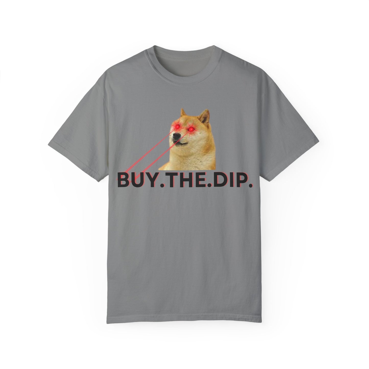 Buy The Dip Laser Eyes Unisex Garment-Dyed T-shirt