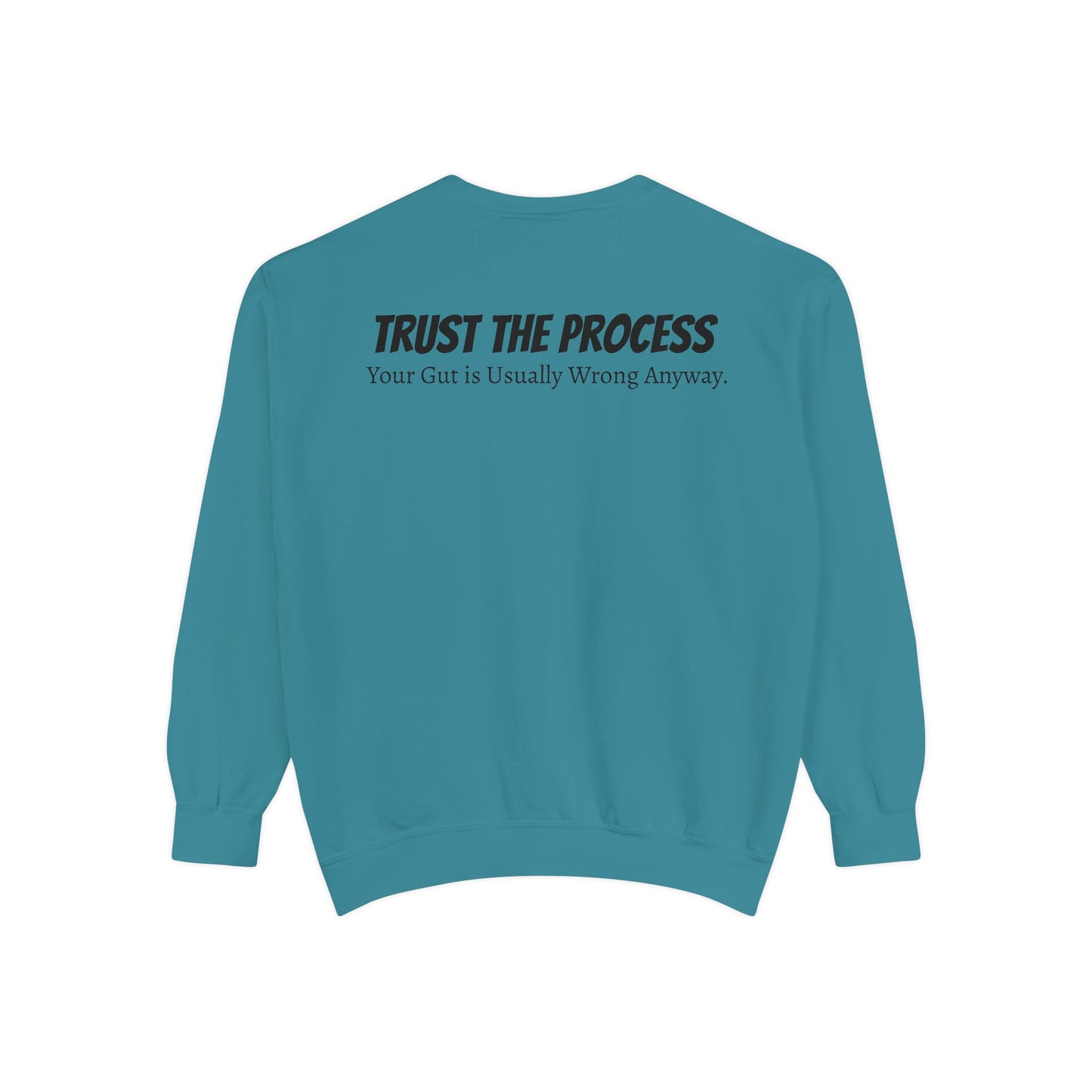Bring on the Pump Unisex Garment-Dyed Sweatshirt