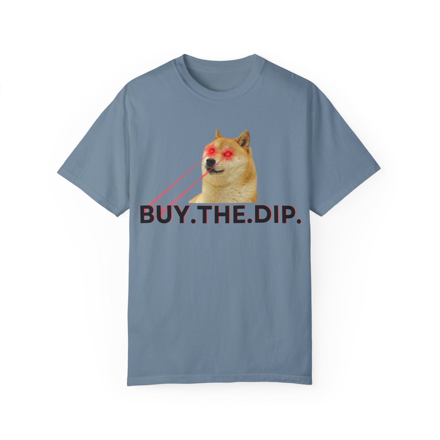 Buy The Dip Laser Eyes Unisex Garment-Dyed T-shirt