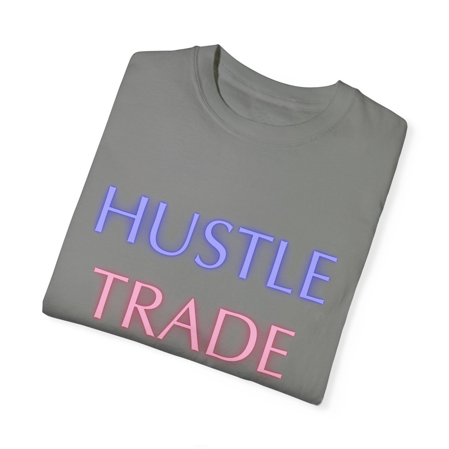 Hustle Trade Repeat Unisex Garment-Dyed T-shirt