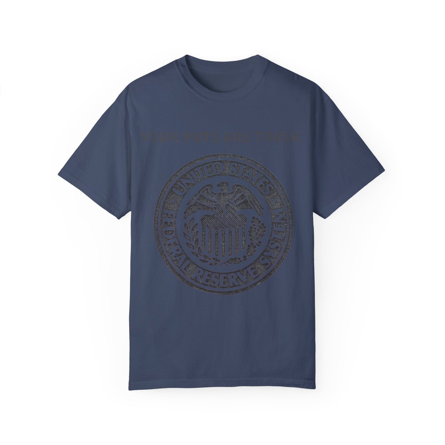 Powell Puts are Trash Unisex Garment-Dyed T-shirt