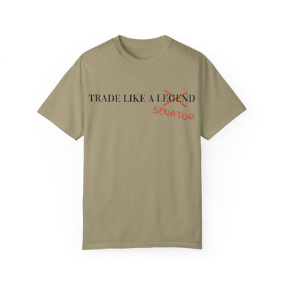 Trade Like a Senator Unisex Garment-Dyed T-shirt