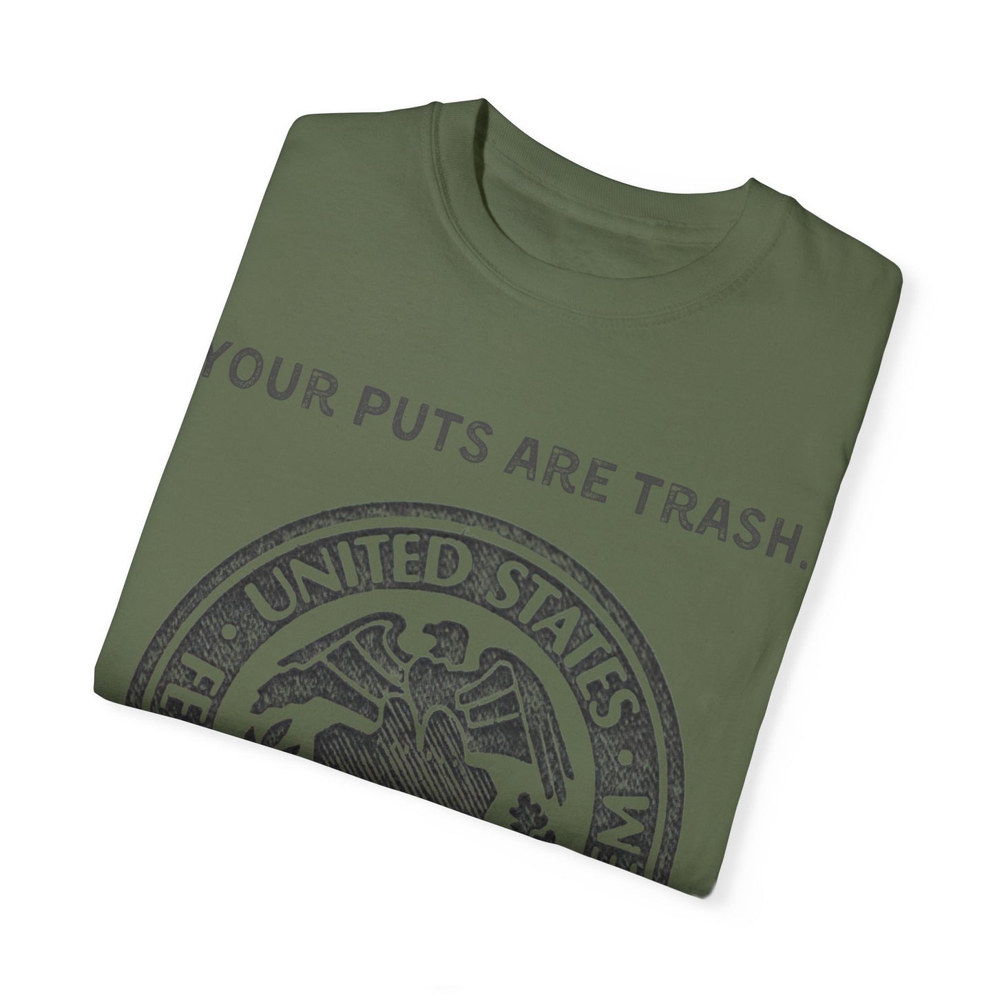 Powell Puts are Trash Unisex Garment-Dyed T-shirt