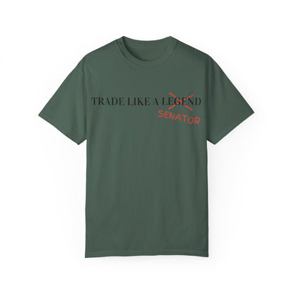 Trade Like a Senator Unisex Garment-Dyed T-shirt