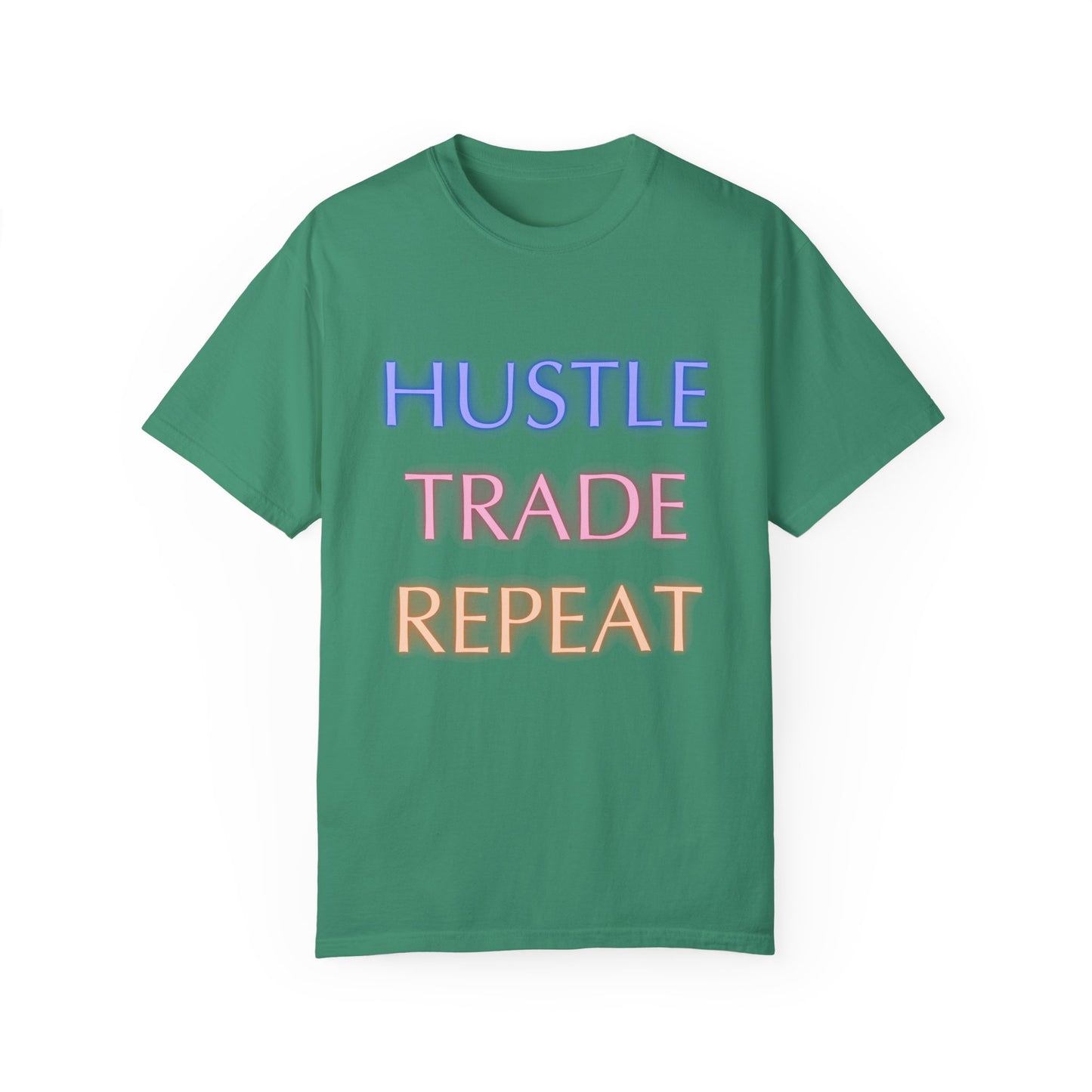 Hustle Trade Repeat Unisex Garment-Dyed T-shirt
