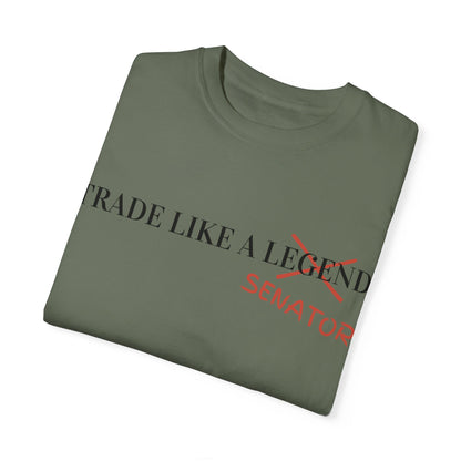 Trade Like a Senator Unisex Garment-Dyed T-shirt