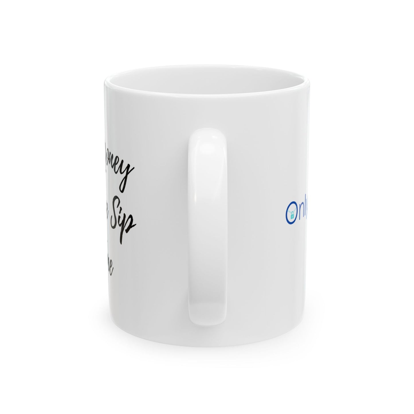 Making Money Moves Ceramic Mug, (11oz, 15oz)