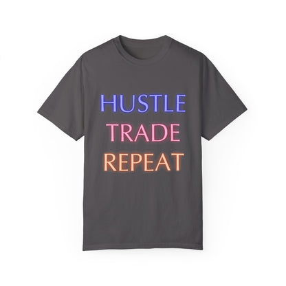 Hustle Trade Repeat Unisex Garment-Dyed T-shirt