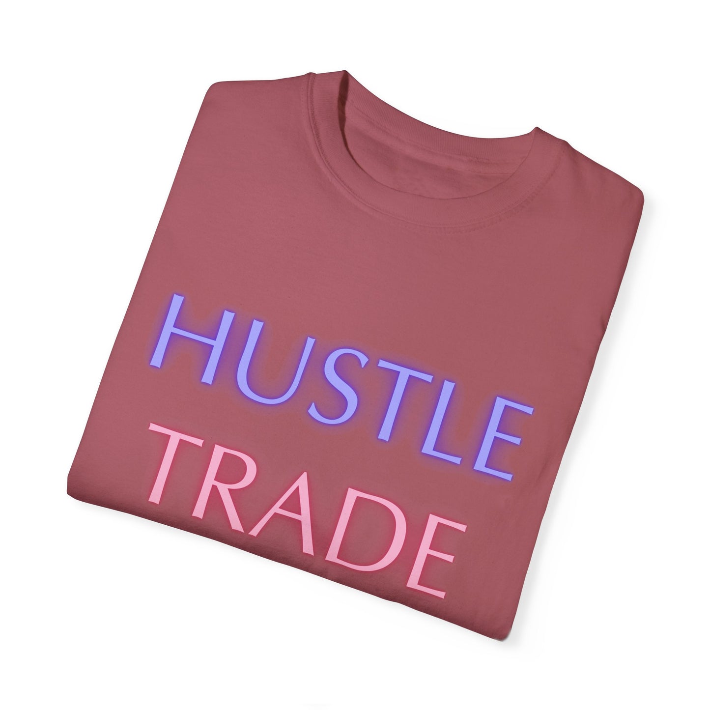 Hustle Trade Repeat Unisex Garment-Dyed T-shirt
