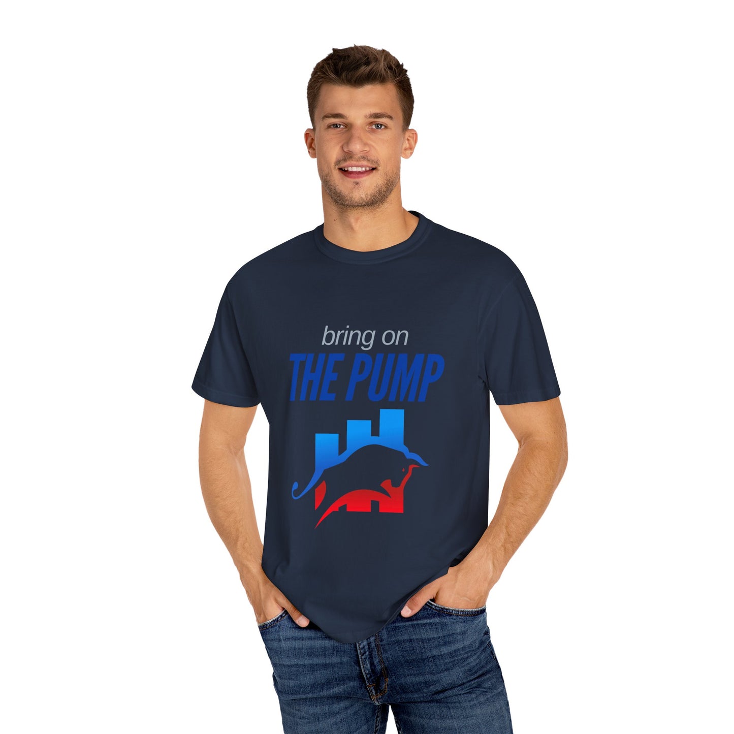 Bring on The Pump Unisex Garment-Dyed T-shirt