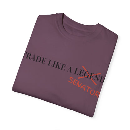 Trade Like a Senator Unisex Garment-Dyed T-shirt